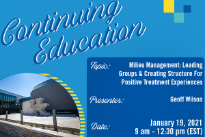 Milieu Management: Leading Groups and Creating Structure for Positive Treatment Experiences