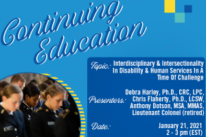 Interdisciplinary and Intersectionality in Disability and Human Services in a Time of Challenge