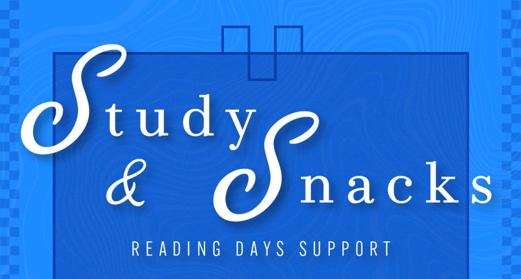 Reading Days Support and Snacks