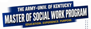 Army-University of Kentucky Master of Social Work Program Info Webinar