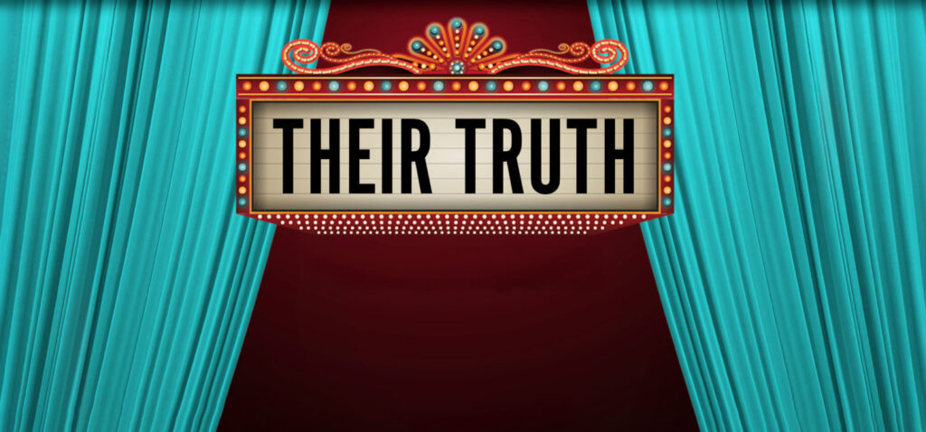 Their Truth: An Aging Out Story – Virtual Screening